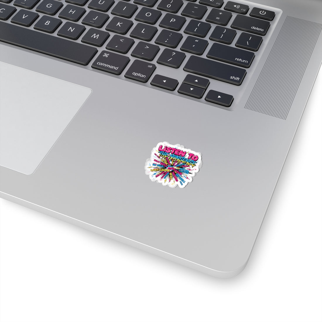 Listen to the Nonsense Kiss-Cut Stickers | Slogan & Glitch Graphic