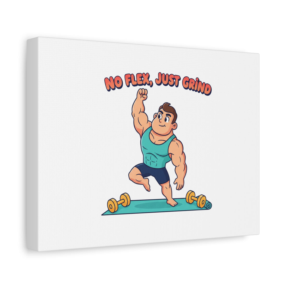 No Flex Just Grind canvas, Gymtimidation humor wall art | start small fitness décor