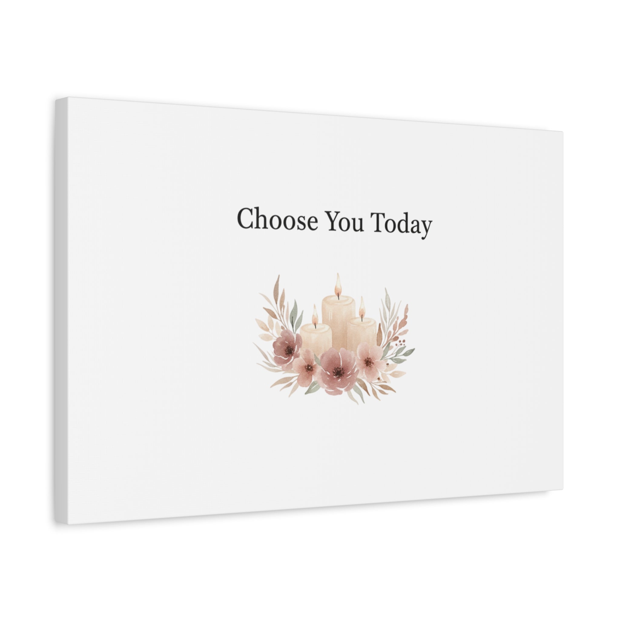 Choose You Today Canvas | Self-Love Valentine, Self Care Wall Art