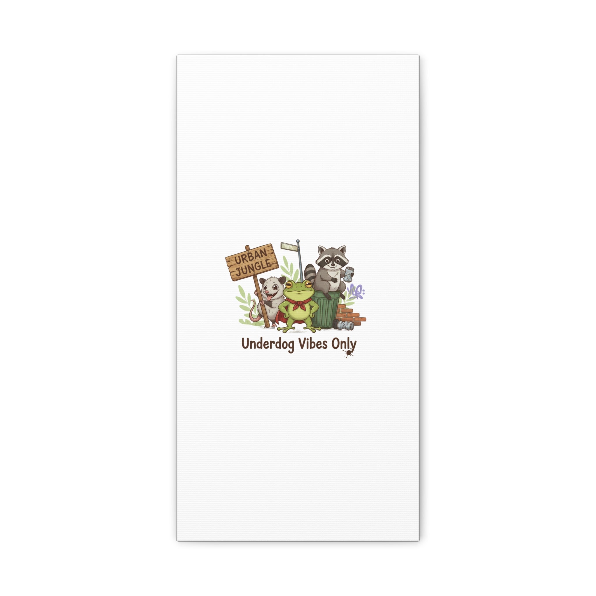 Underdog Vibes Only Canvas | Trash Panda Raccoon Frog Possum Art, goofy critter meme