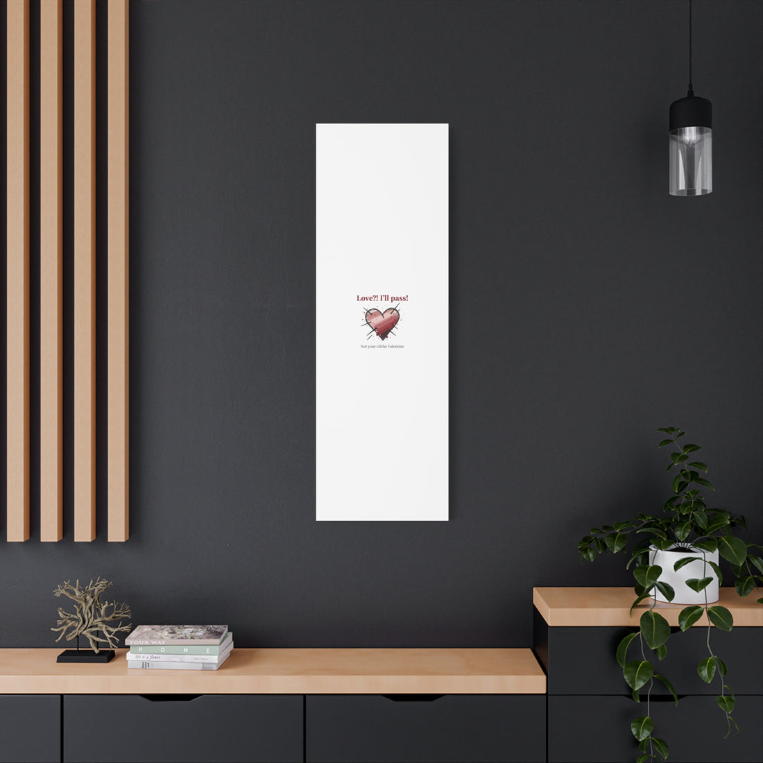 Love?! I'll Pass Canvas, Hearts‑with‑a‑Twist anti‑Valentine wall art