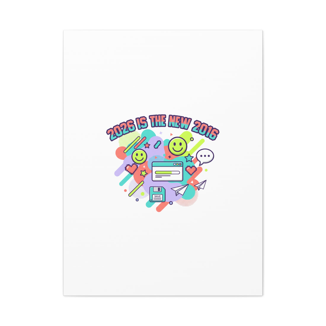 2026 Is the New 2016 Canvas, 2010s Nostalgia Retro Internet Aesthetic