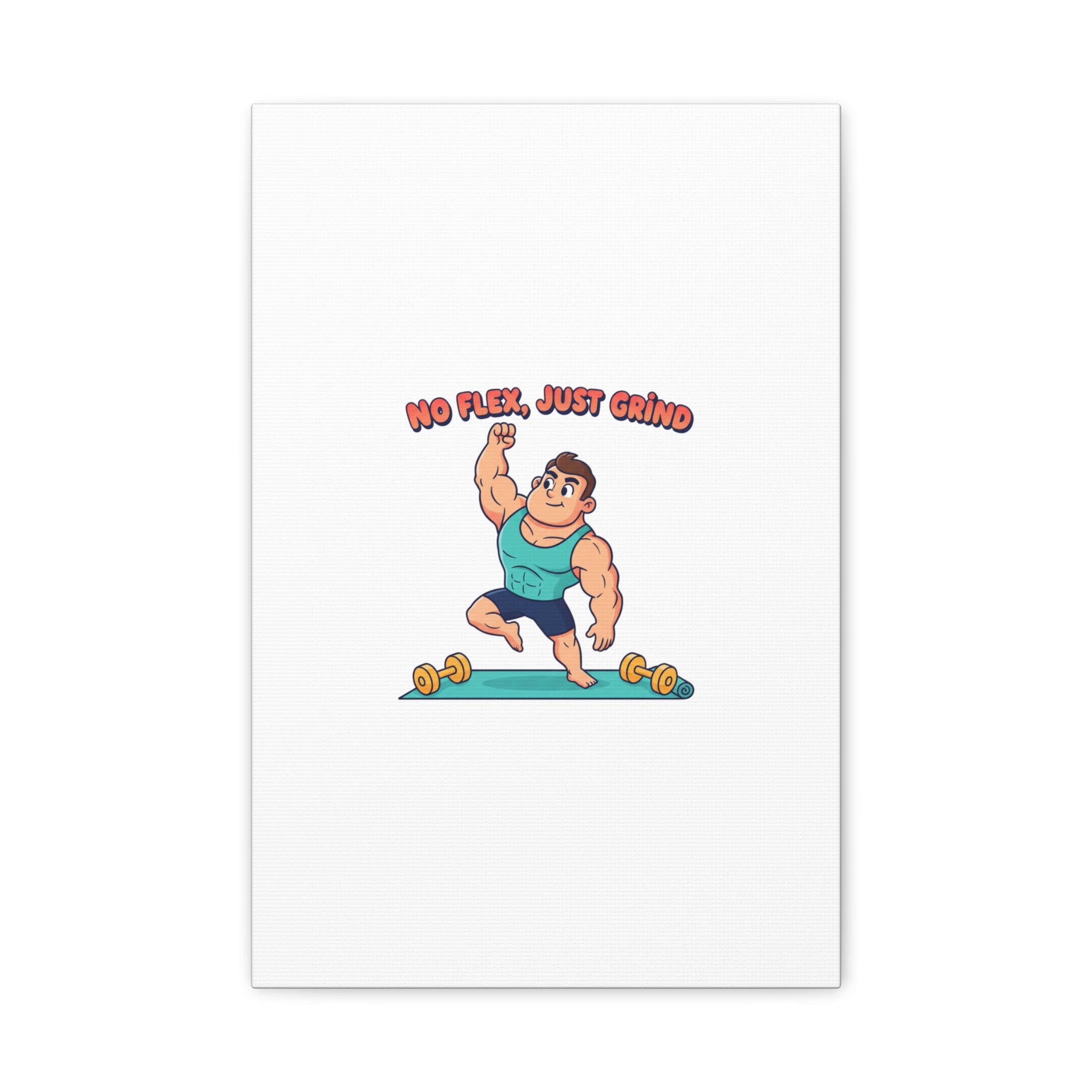 No Flex Just Grind canvas, Gymtimidation humor wall art | start small fitness décor