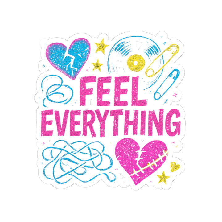 Feel Everything Kiss-Cut Sticker — Emotional Heart & Retro Icons Vinyl Decal