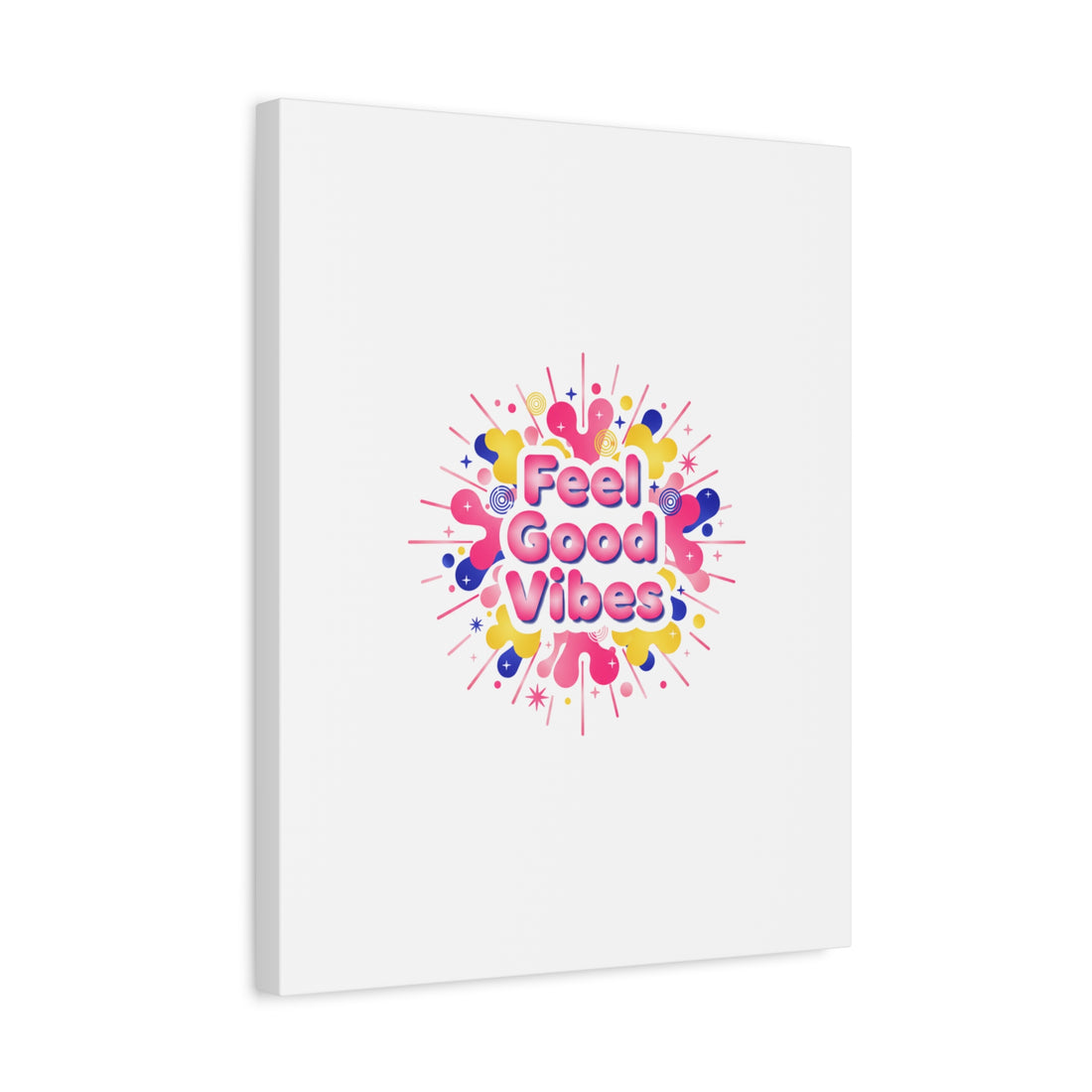 Feel Good Vibes Canvas | Dopamine Decor, Neon Gradient Squishy Art