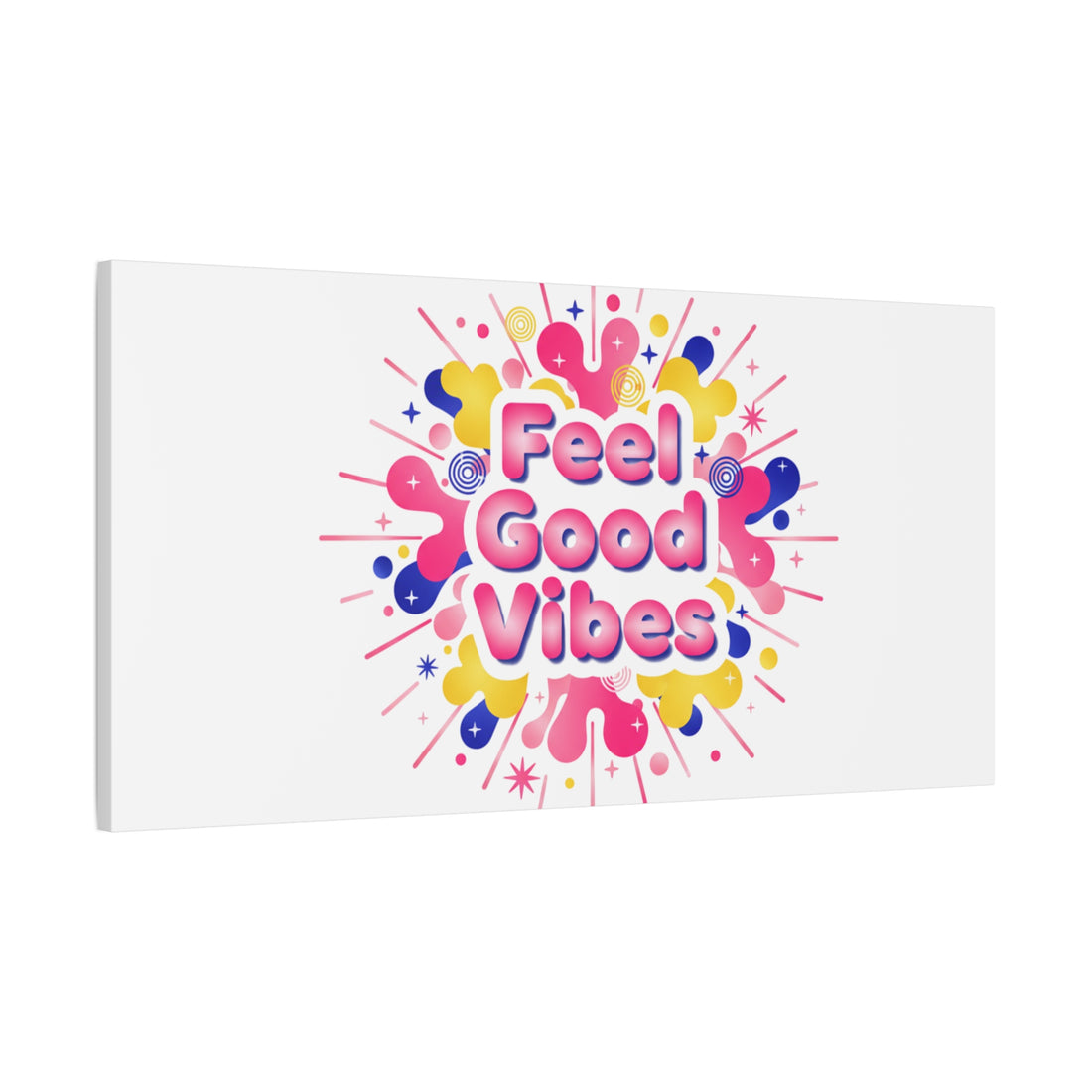 Feel Good Vibes Canvas | Dopamine Decor, Neon Gradient Squishy Art