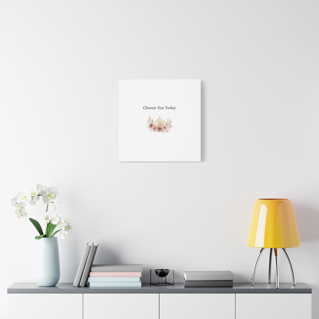 Choose You Today Canvas | Self-Love Valentine, Self Care Wall Art