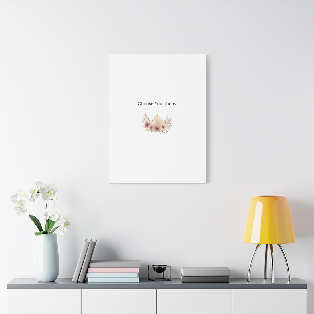 Choose You Today Canvas | Self-Love Valentine, Self Care Wall Art