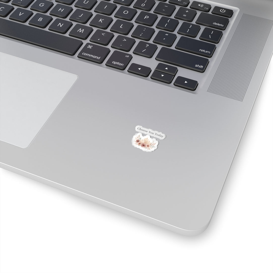 Choose You Today Sticker | Self-Love Valentine, Self Care Floral Kiss-Cut