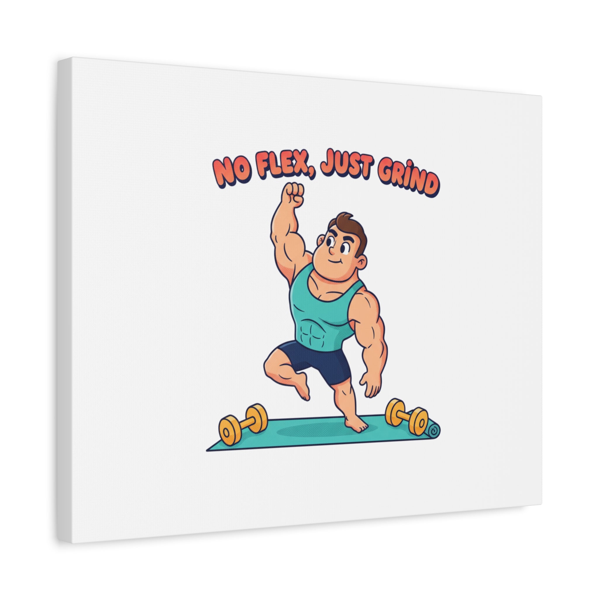 No Flex Just Grind canvas, Gymtimidation humor wall art | start small fitness décor