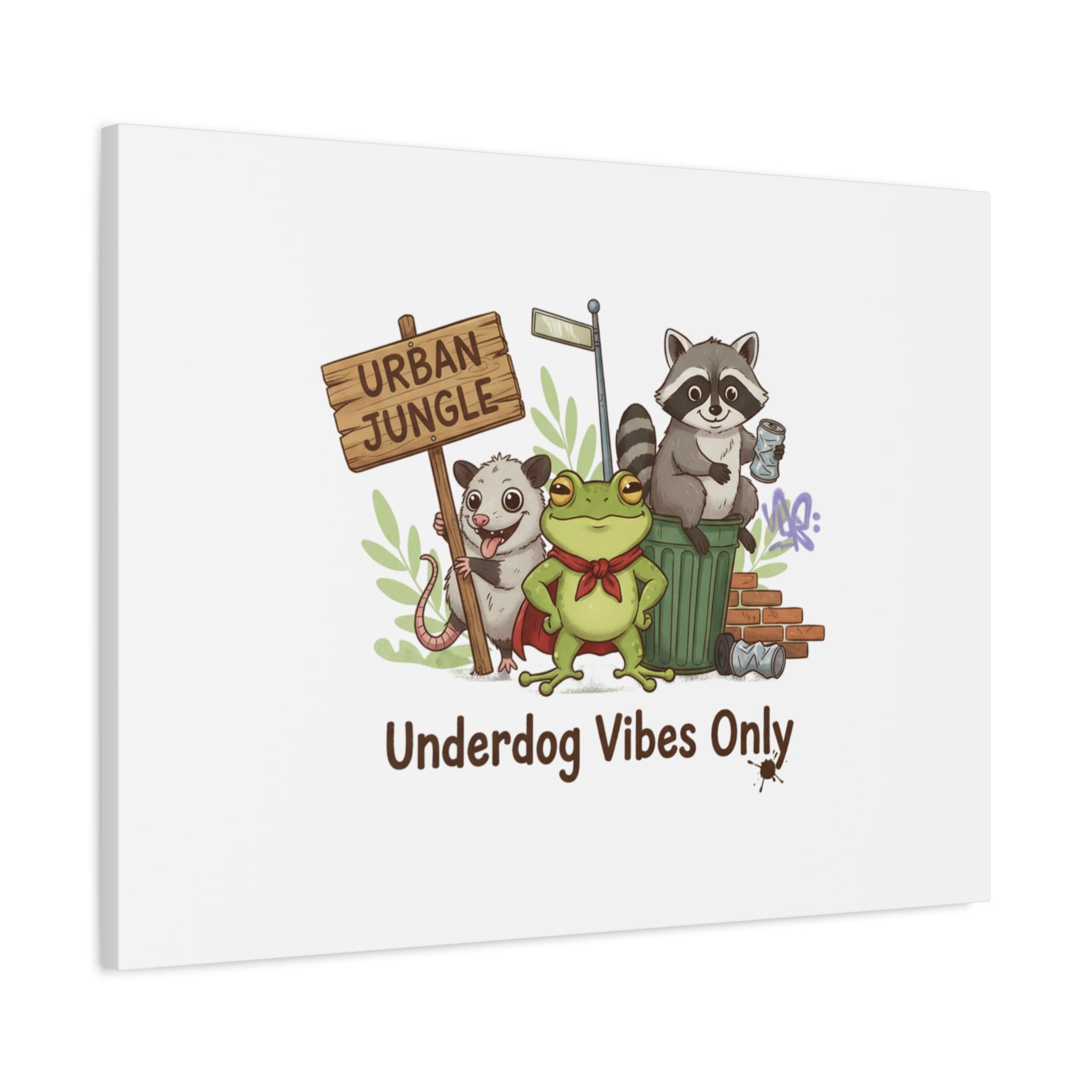 Underdog Vibes Only Canvas | Trash Panda Raccoon Frog Possum Art, goofy critter meme