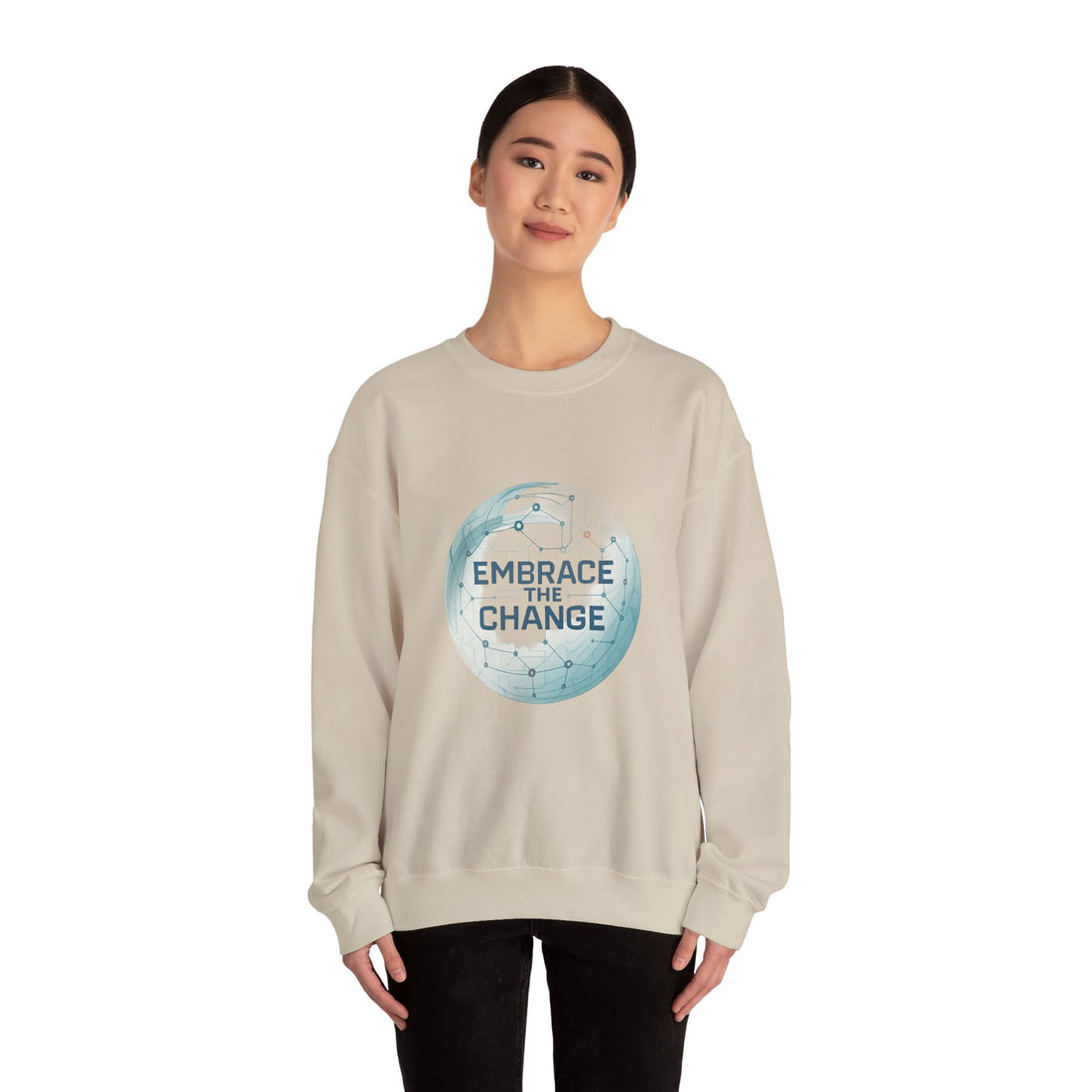 Embrace the Change Sweatshirt — Inspirational Earth Globe Crewneck