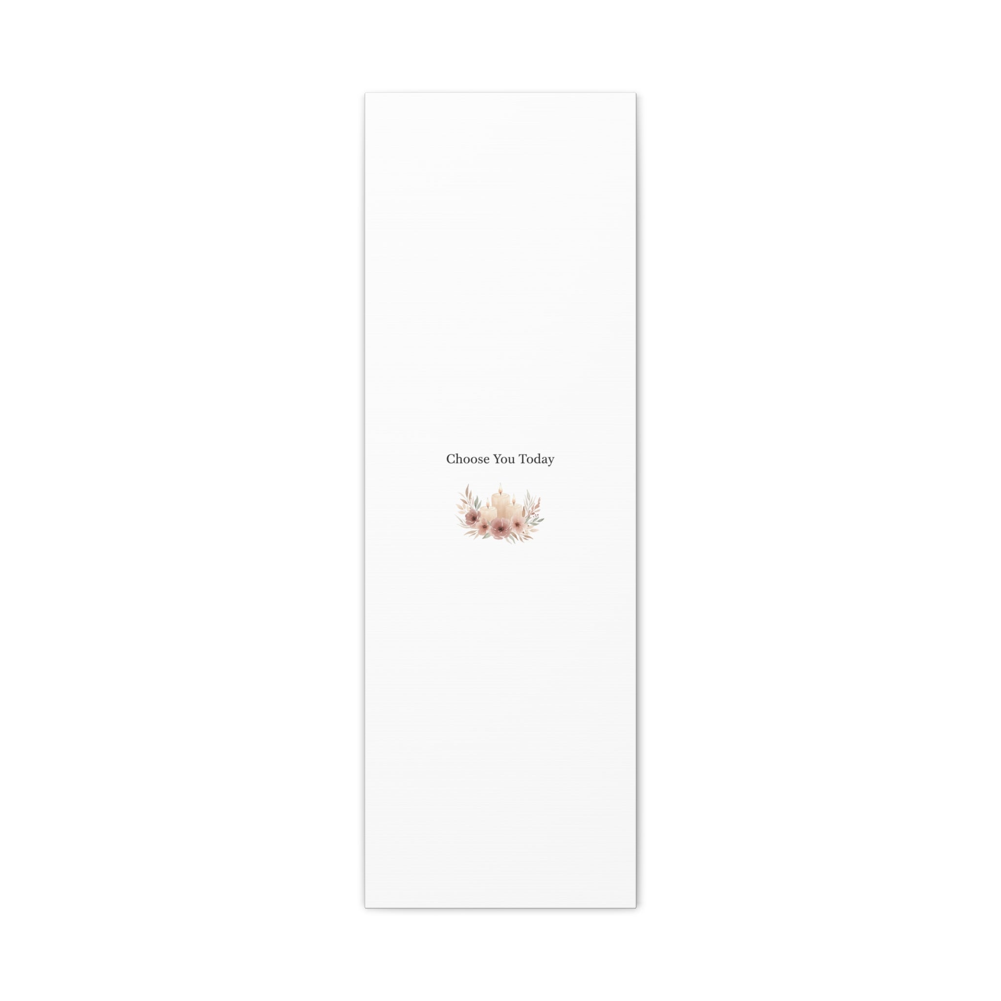 Choose You Today Canvas | Self-Love Valentine, Self Care Wall Art