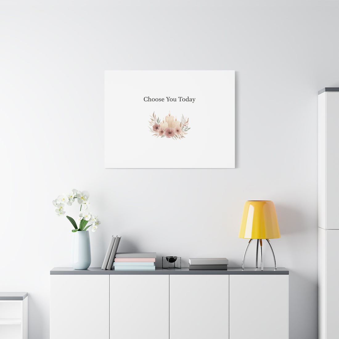 Choose You Today Canvas | Self-Love Valentine, Self Care Wall Art