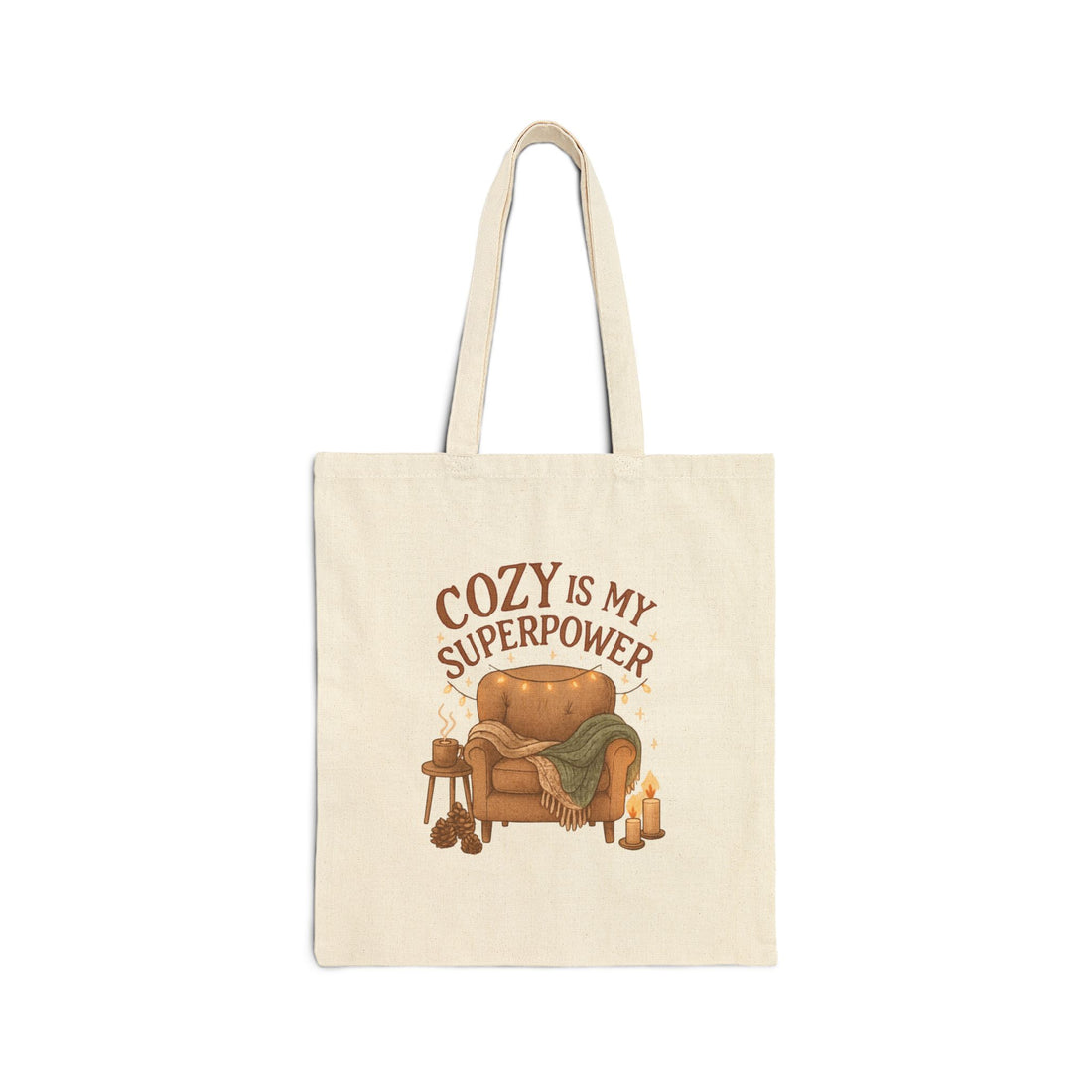Cozy Is My Superpower Tote Bag — Autumn Comfort Canvas Shopper