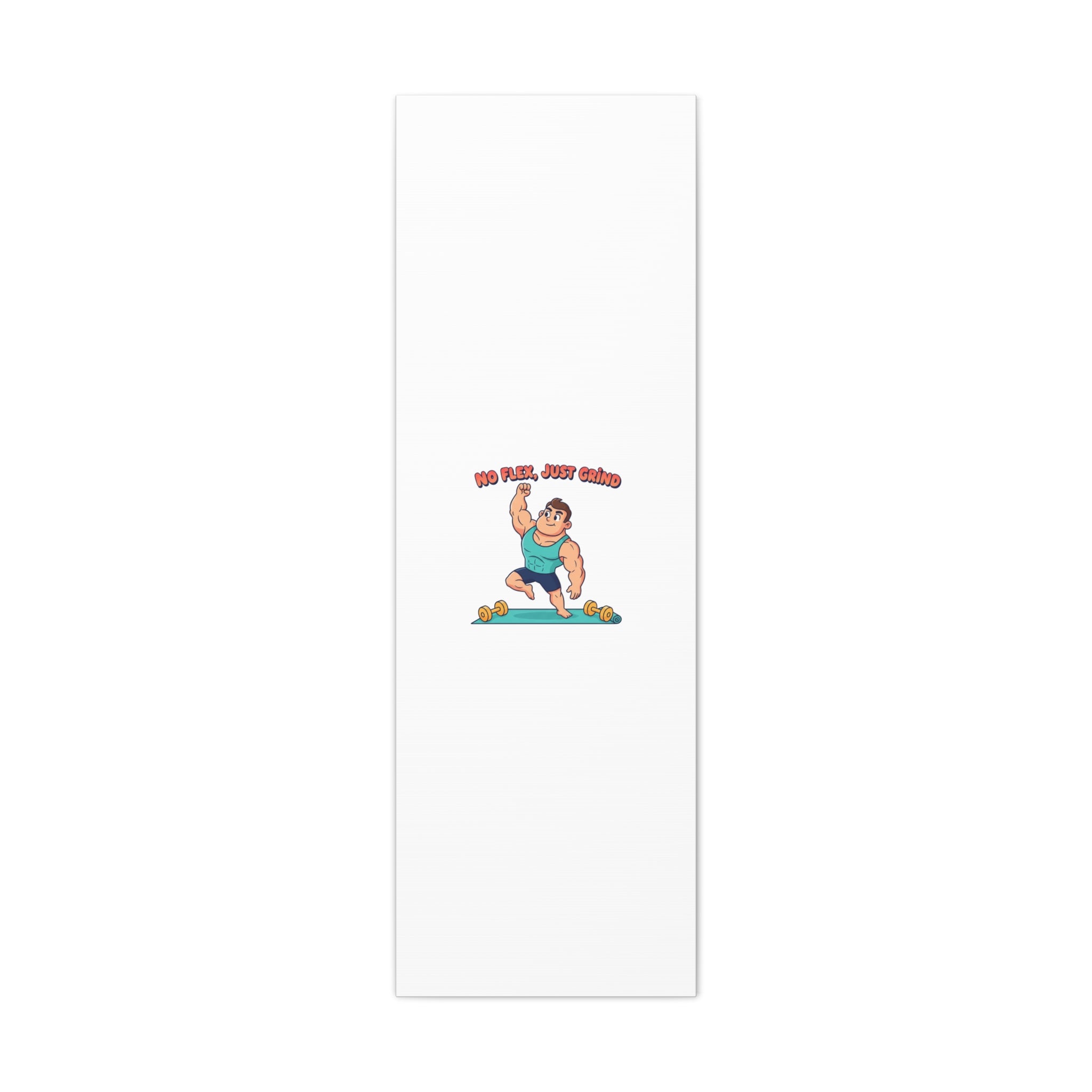 No Flex Just Grind canvas, Gymtimidation humor wall art | start small fitness décor