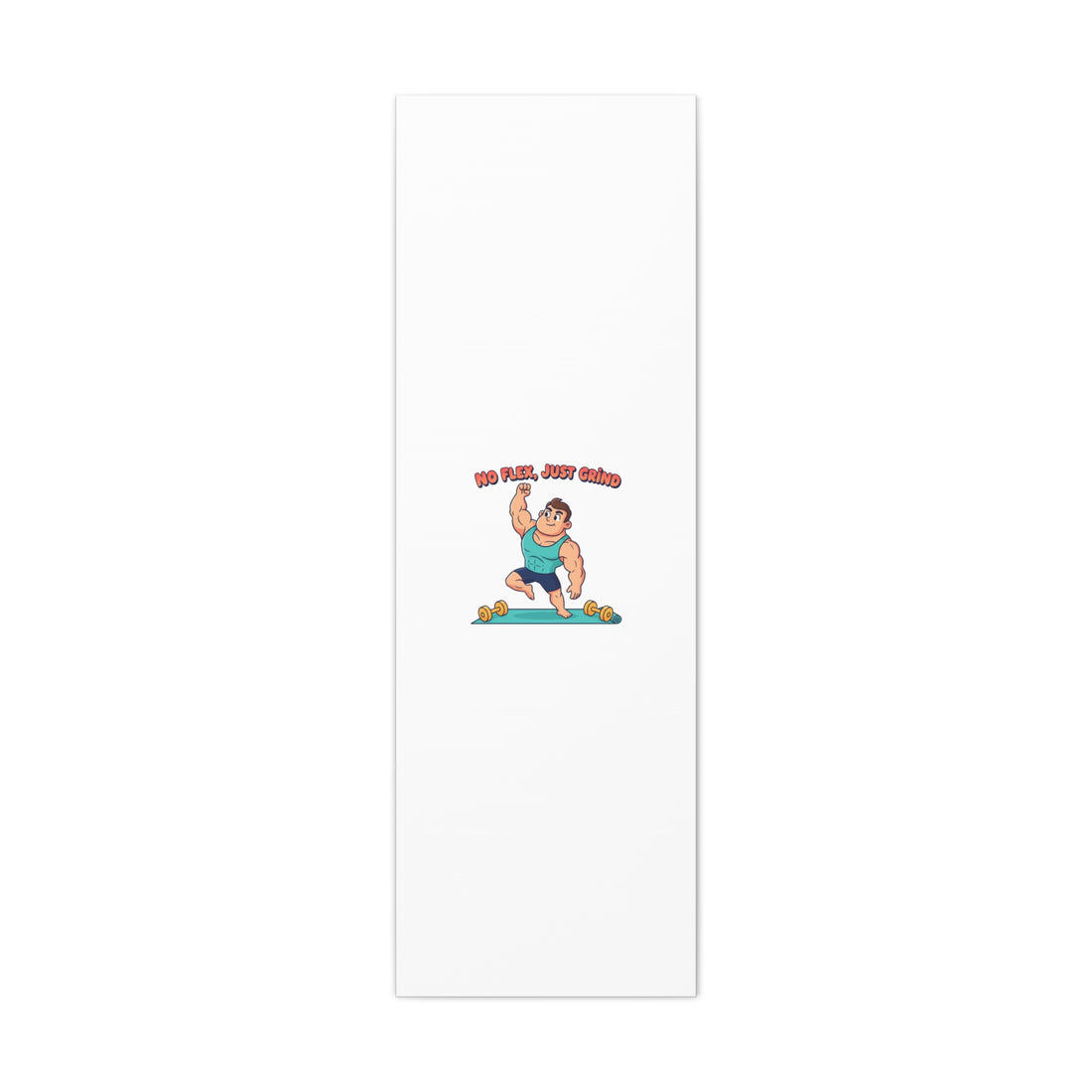 No Flex Just Grind canvas, Gymtimidation humor wall art | start small fitness décor