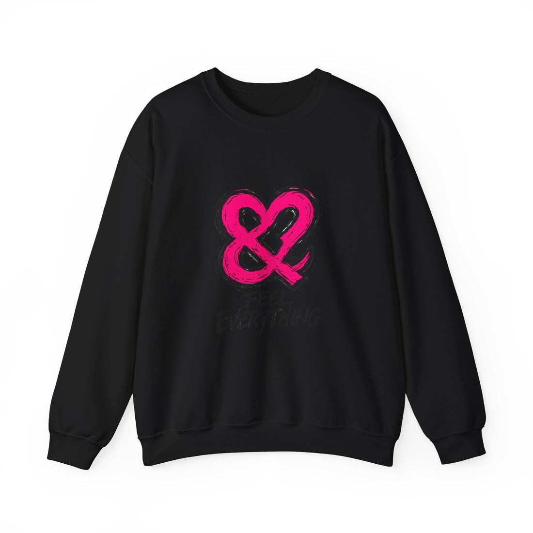 Crewneck Sweatshirt - Pink Ampersand "Feel Everything" Graphic