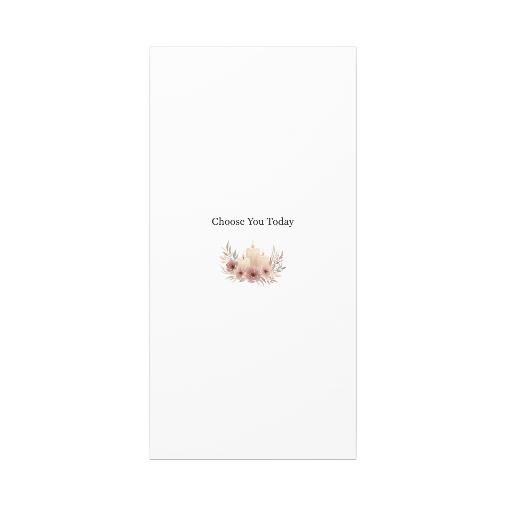 Choose You Today Canvas | Self-Love Valentine, Self Care Wall Art