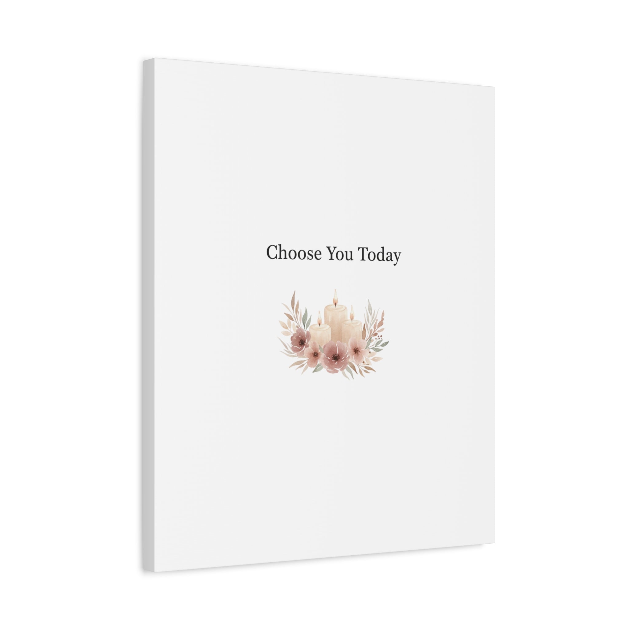 Choose You Today Canvas | Self-Love Valentine, Self Care Wall Art