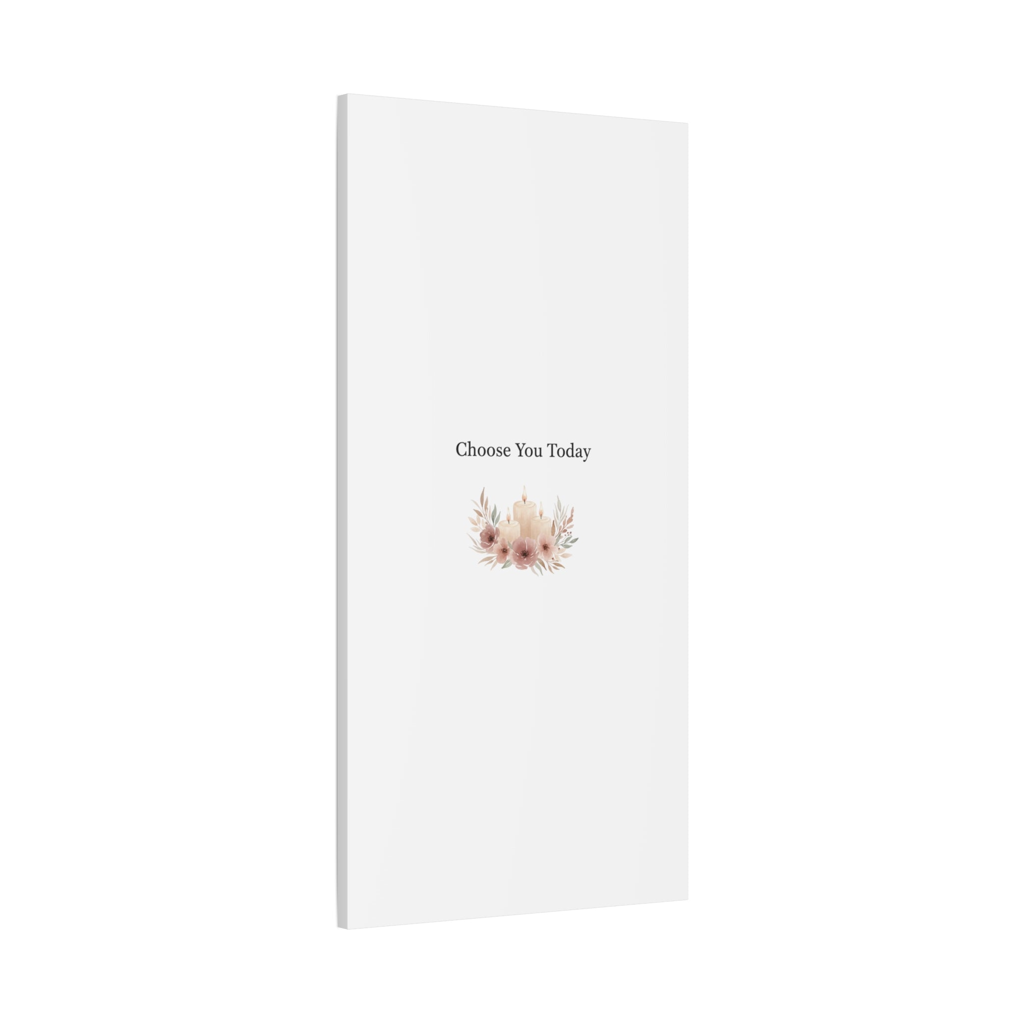 Choose You Today Canvas | Self-Love Valentine, Self Care Wall Art