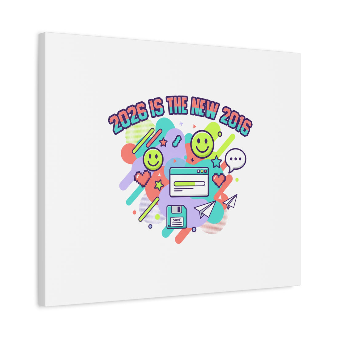 2026 Is the New 2016 Canvas, 2010s Nostalgia Retro Internet Aesthetic