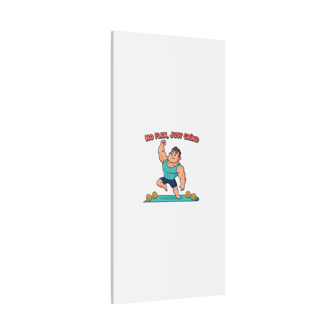 No Flex Just Grind canvas, Gymtimidation humor wall art | start small fitness décor