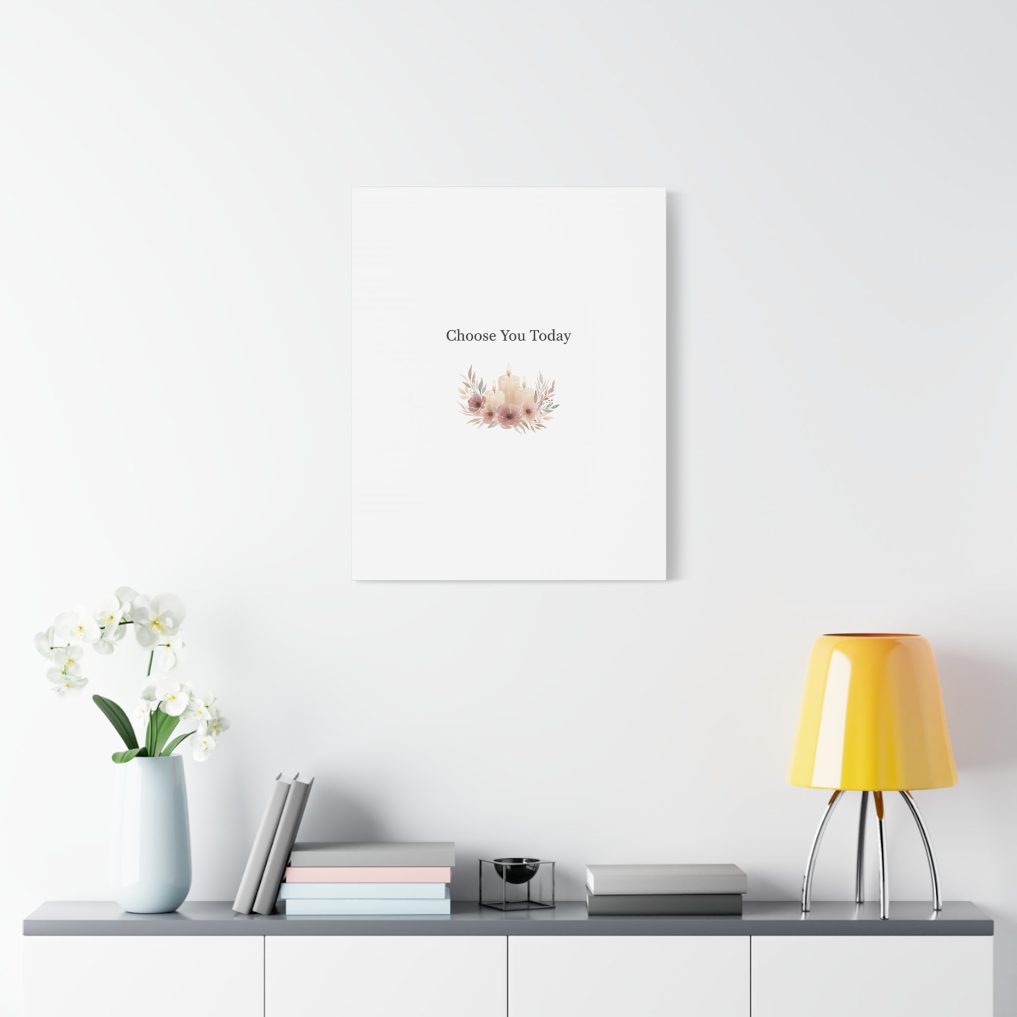 Choose You Today Canvas | Self-Love Valentine, Self Care Wall Art