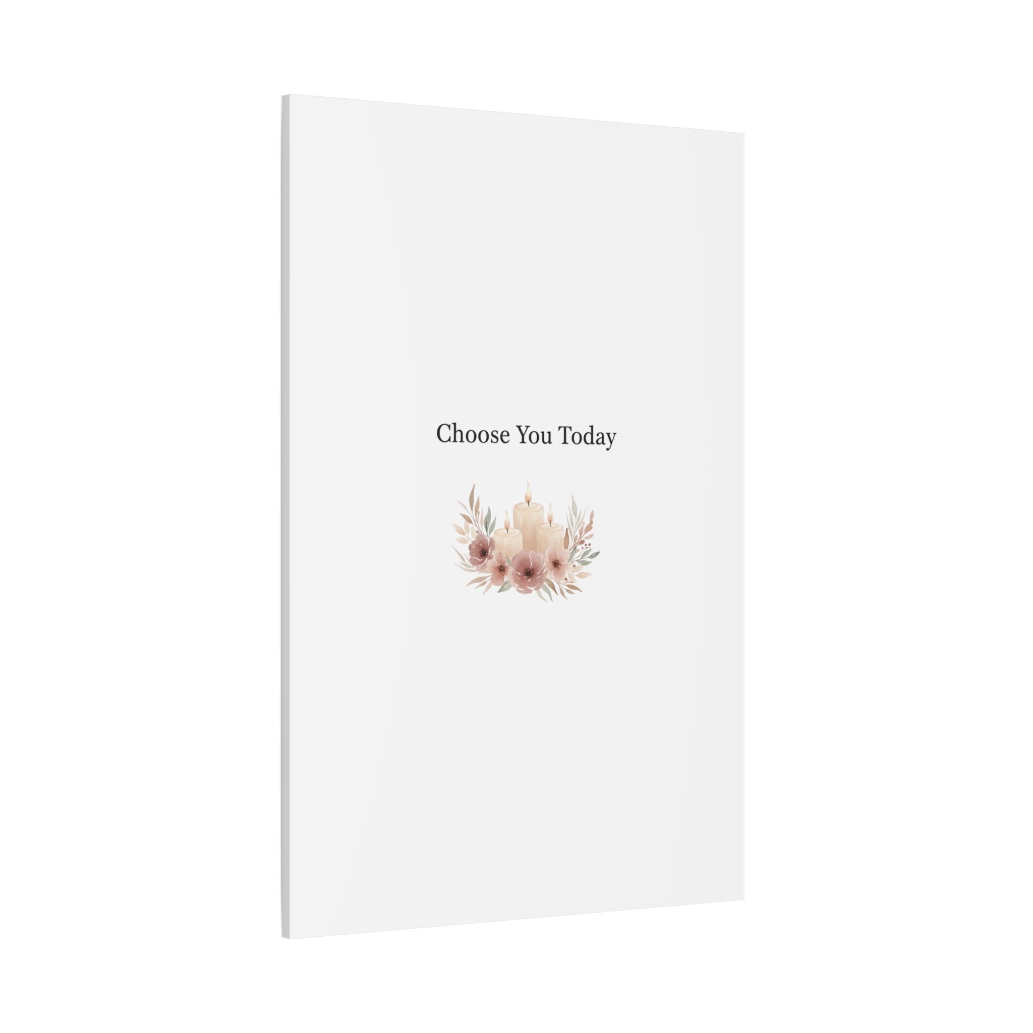 Choose You Today Canvas | Self-Love Valentine, Self Care Wall Art